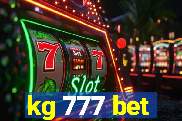 kg 777 bet